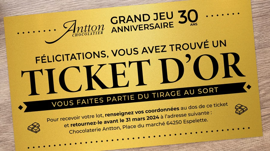 jeu en magasin - ticket d'Or Antton Chocolaterie